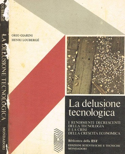 Delusione tecnologica i - la,